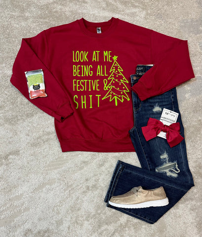 Being All Festive And Sh!t Crewneck